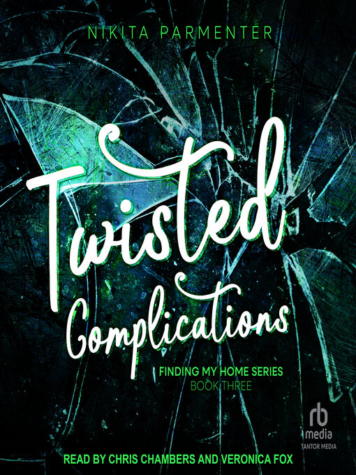 Title details for Twisted Complications by Nikita Parmenter - Wait list